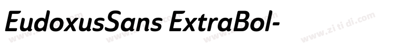 EudoxusSans ExtraBol字体转换